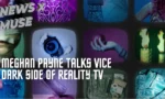 Meghan Payne Talks VICE Dark Side of Reality TV