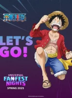 Universal Studios Hollywood Announces Addition of One Piece, Jujutsu Kaisen For Fan Fest Nights