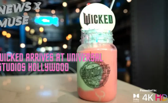 Wicked Arrives at Universal Studios Hollywood