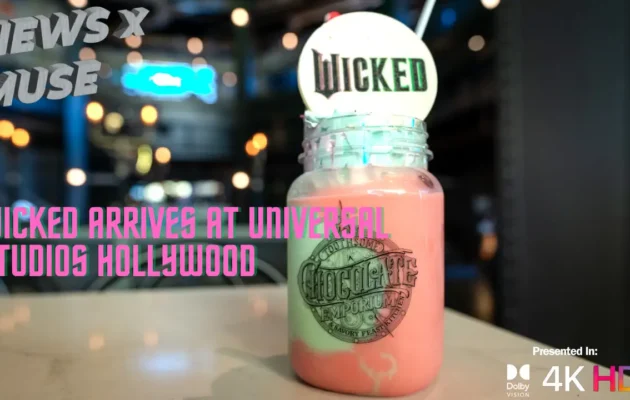 Wicked Arrives at Universal Studios Hollywood