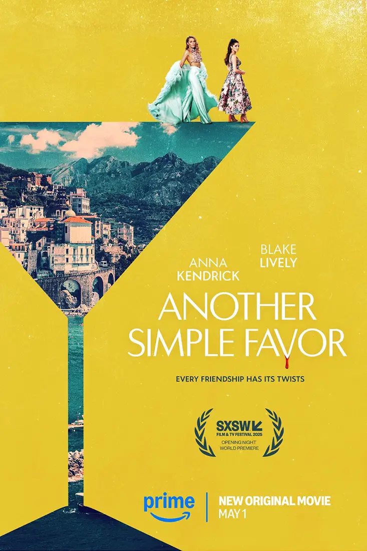 ANOTHER SIMPLE FAVOR TO OPEN THE 2025 SXSW FILM & TV FESTIVAL